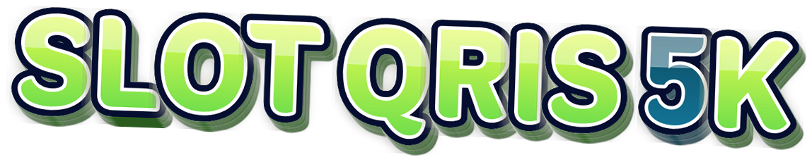 SLOT QRIS 5K